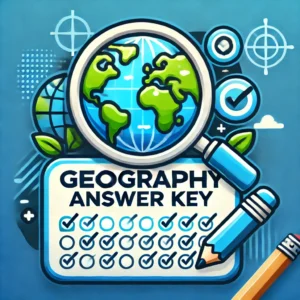 Geography Answer Key 2025